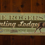 Custom Hunting Lodge Sign - Free Personalization