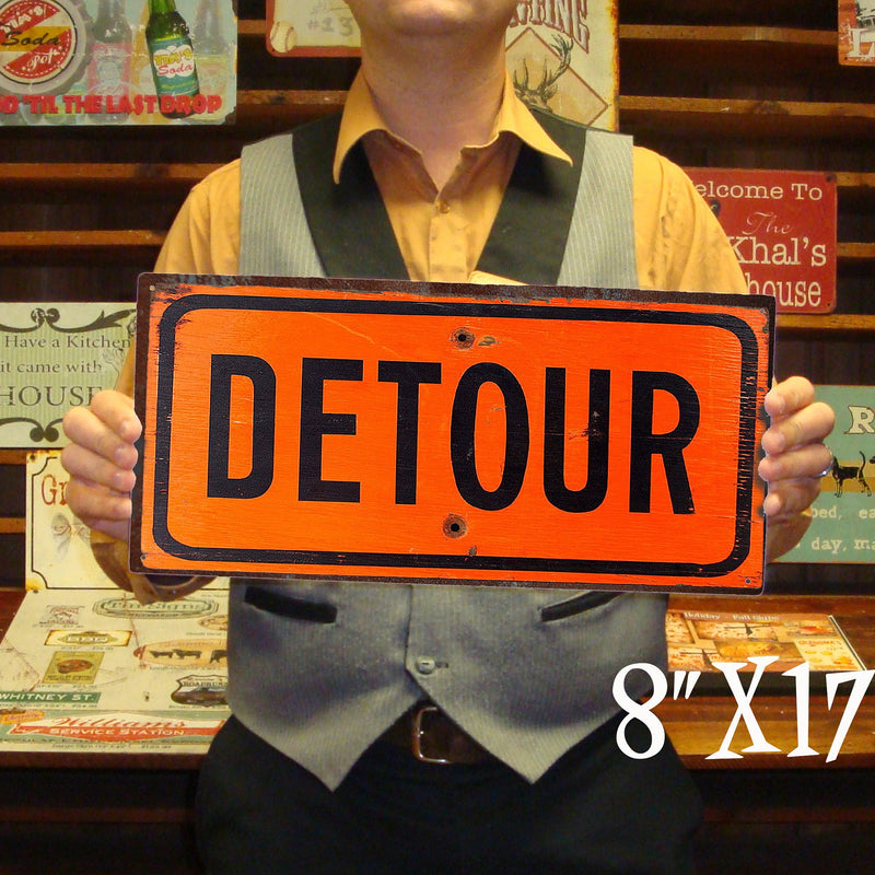 Vintage, Rustic Road Signs - One Way and Detour Sign