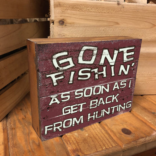 Vintage Gone Fishing Sign - Wood Box