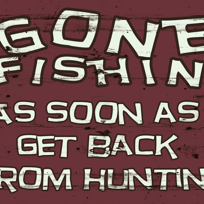 Vintage Gone Fishing Wooden Sign