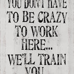 Vintage Crazy Wooden Box Sign