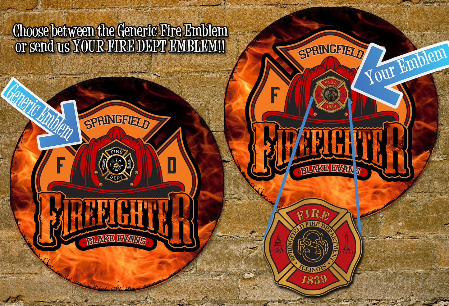 Firefighter Sign - Free Personalization - Your Emblem!!