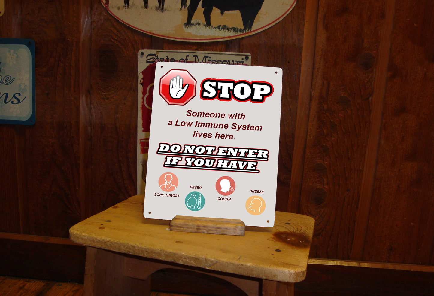 STOP - Low Immune System Sign. Protect the elderly, sick, and those with a low immune system!