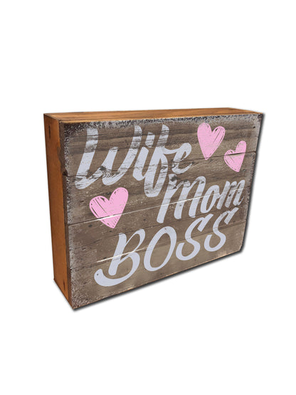 Wife. Mom. Boss - Vintage Wood Box