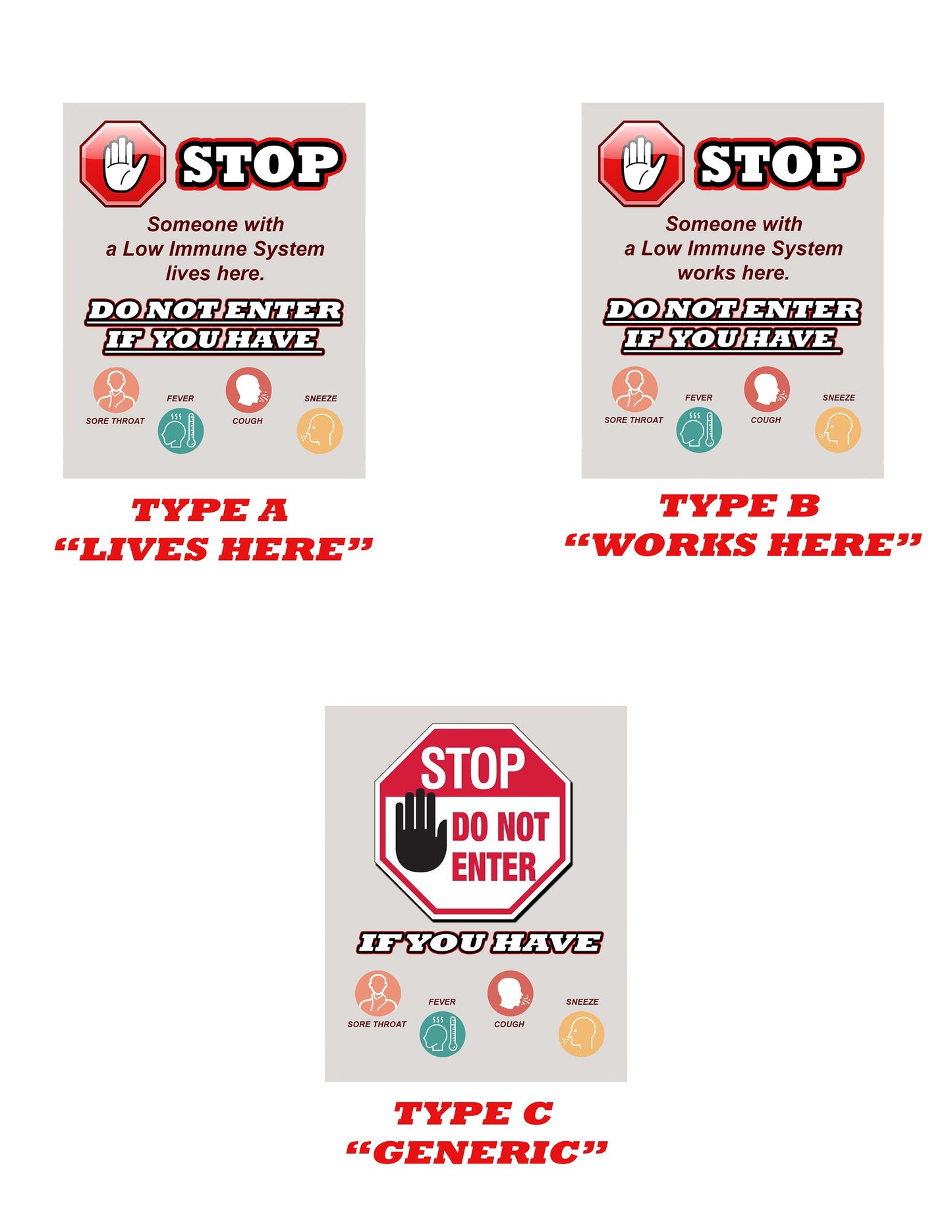 STOP - Low Immune System Sign. Protect the elderly, sick, and those with a low immune system!