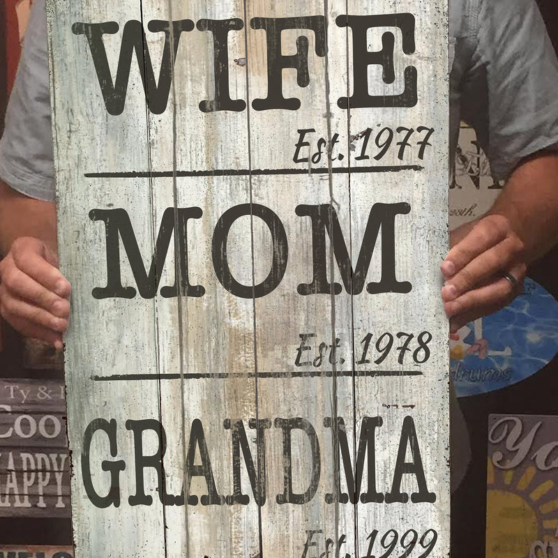 Wife. Mom. Grandma. Custom Sign