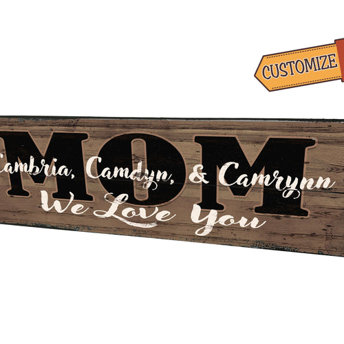 Personalized MOM Sign...with Kid's Names