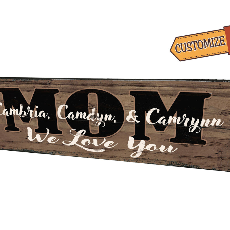 Personalized MOM Sign...with Kid's Names