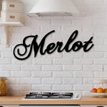 Merlot Wine Sign, Wine Decor, Wine Glass Sign, Mother's Day Gift, Wine Gifts, Wine Sign, Wine Bar Metal Wall Sign, Wine Merlot Home Decor