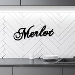 Merlot Wine Sign, Wine Decor, Wine Glass Sign, Mother's Day Gift, Wine Gifts, Wine Sign, Wine Bar Metal Wall Sign, Wine Merlot Home Decor