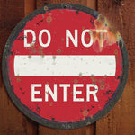 Vintage Do Not Enter road metal sign, personalized