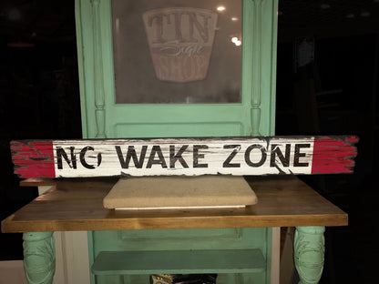 NO WAKE ZONE Vintage Sign on Rustic Barn Wood. Vintage Beach Sign measures 4 feet long. Handcrafted Wood Sign