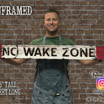 NO WAKE ZONE Vintage Sign on Rustic Barn Wood. Vintage Beach Sign measures 43" inches long. Handcrafted Wood Sign