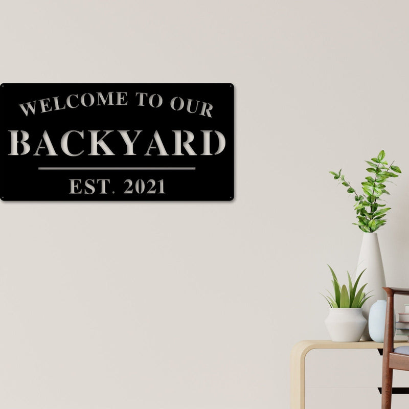 Welcome to Our Backyard Sign, Personalized Backyard Name Sign, Outdoor patio Sign, Backyard Decor, Welcome Sign, Personalized Sign, Metal