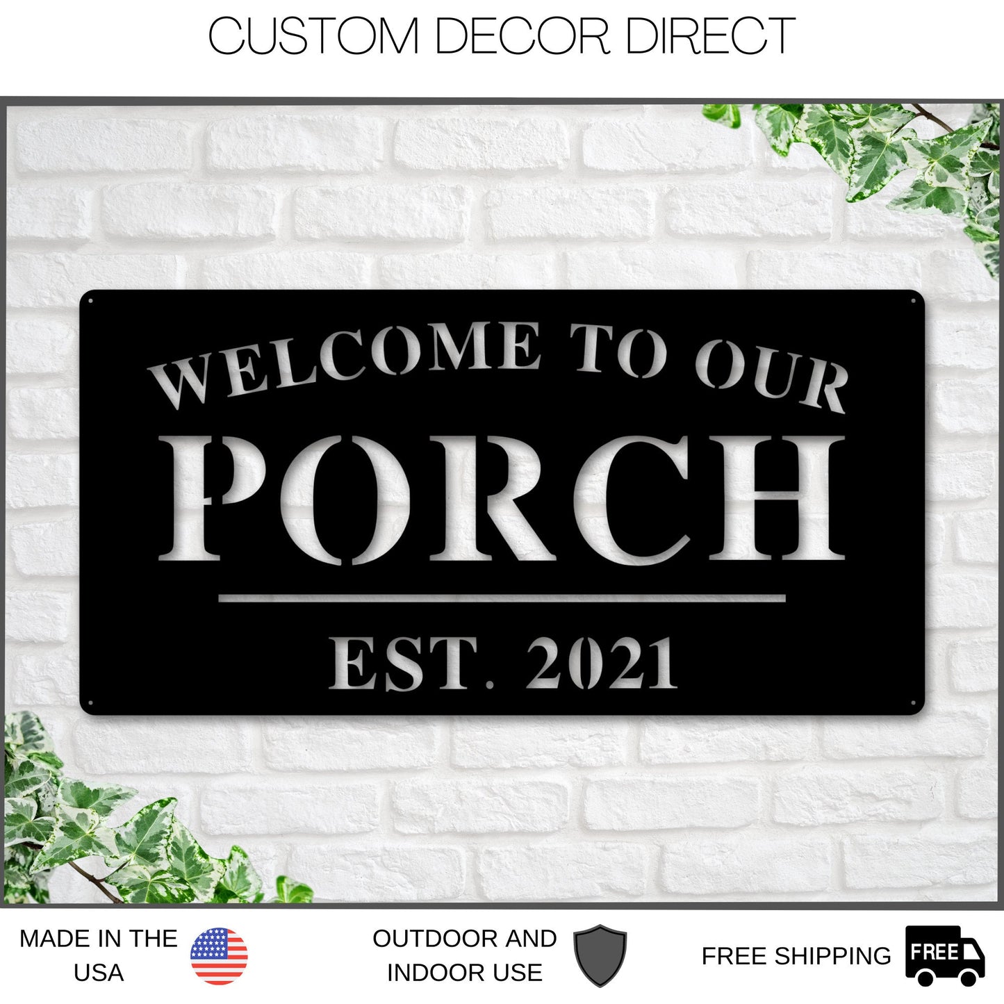 Welcome to Our Porch Sign, Personalized Porch Name Sign, Outdoor patio Sign, Backyard Decor, Welcome Sign, Personalized Sign, Metal, Porch