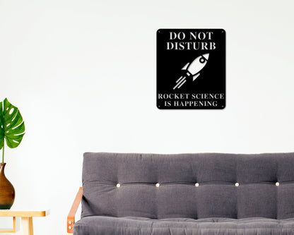 Rocket Science Sign, Rocket Science is Happening Sign, Gift for Rocket Scientist, Rocket Builder Metal Sign, Rocket Wall Art, Rocket Ship