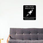 Rocket Science Sign, Rocket Science is Happening Sign, Gift for Rocket Scientist, Rocket Builder Metal Sign, Rocket Wall Art, Rocket Ship