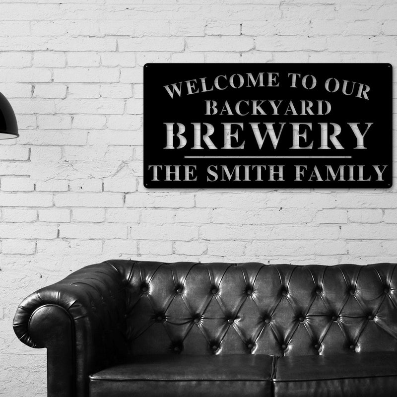 Welcome to Our Backyard Brewery Sign, Personalized Brewery Sign, Home Brewery Sign, Backyard Decor, Welcome Sign, Personalized Sign, Metal