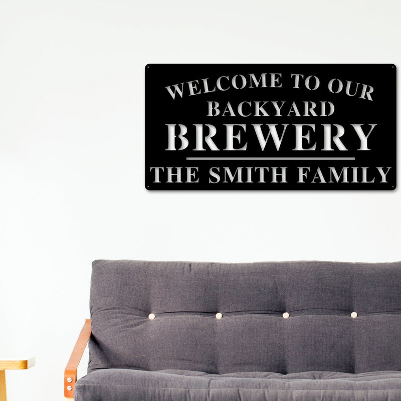 Welcome to Our Backyard Brewery Sign, Personalized Brewery Sign, Home Brewery Sign, Backyard Decor, Welcome Sign, Personalized Sign, Metal