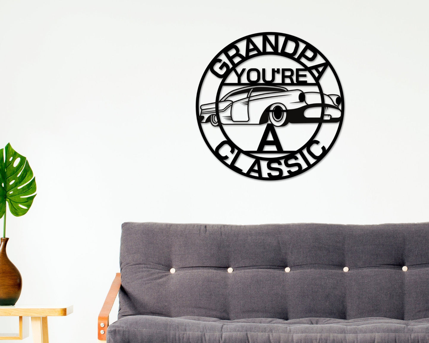 Grandpa Sign, Grandpa You're A Classic, Gift for grandpa, Metal sign, Gift for Dad