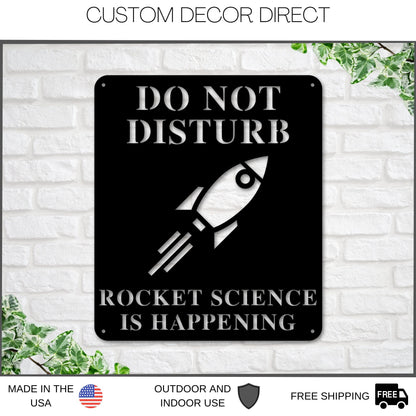 Rocket Science Sign, Rocket Science is Happening Sign, Gift for Rocket Scientist, Rocket Builder Metal Sign, Rocket Wall Art, Rocket Ship