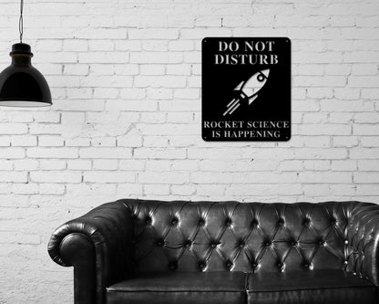 Rocket Science Sign, Rocket Science is Happening Sign, Gift for Rocket Scientist, Rocket Builder Metal Sign, Rocket Wall Art, Rocket Ship