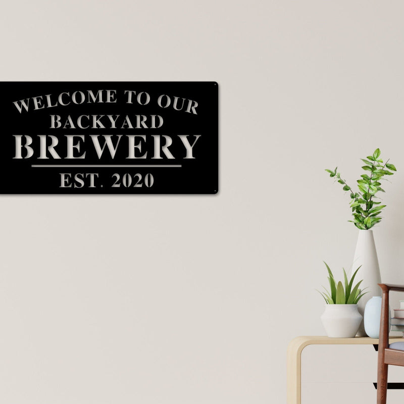 Welcome to Our Backyard Brewery Sign, Personalized Brewery Sign, Home Brewery Sign, Backyard Decor, Welcome Sign, Personalized Sign, Metal