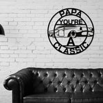 Papa Sign, Papa You're A Classic, Gift for Papa , Metal sign, Gift for Dad, Classic