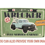 Custom Wrecker Tow Truck Sign - FREE PERSONALIZATION!