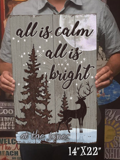 All is Calm, All is Bright - Vintage Sign with Personalization