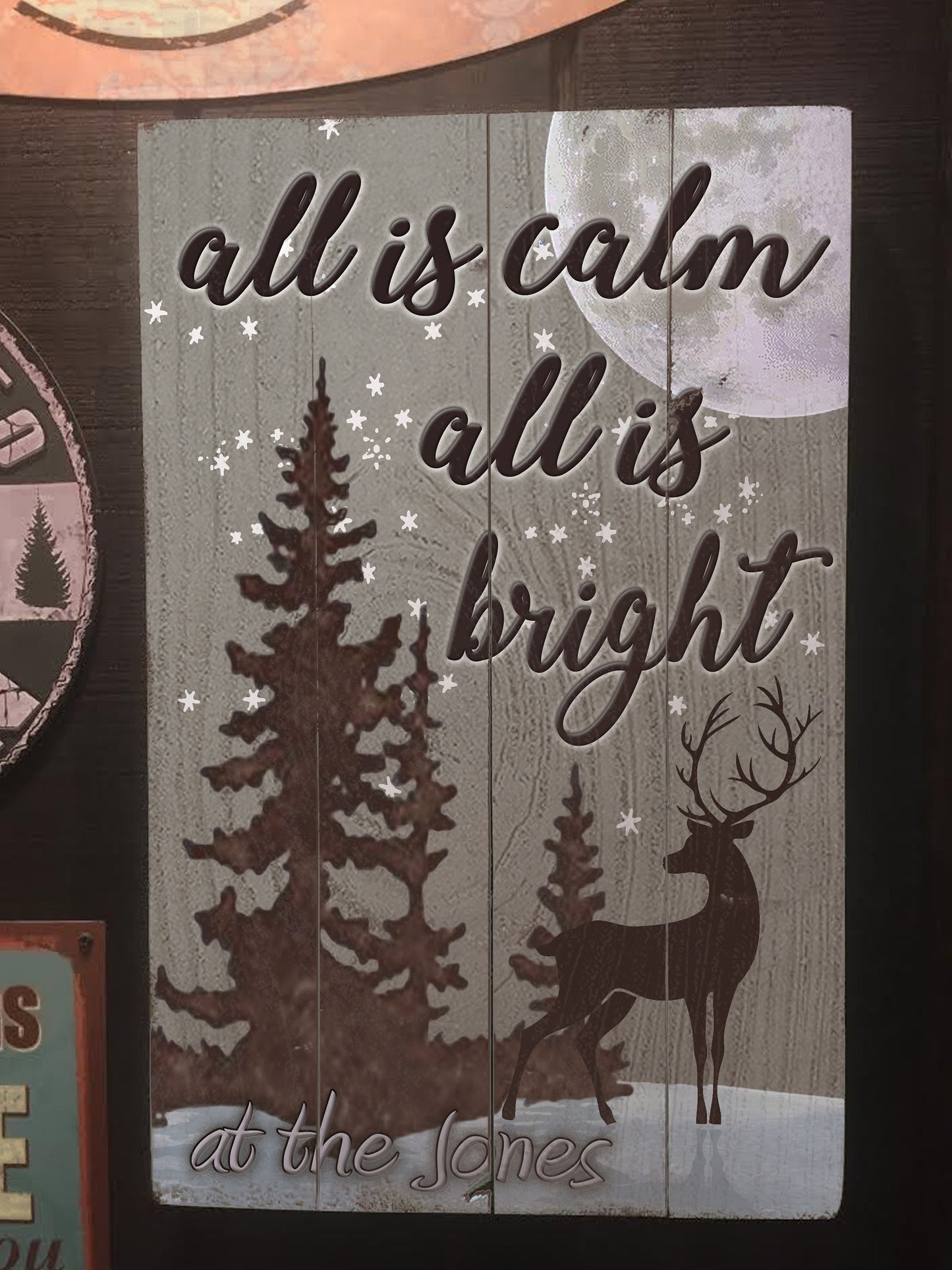 All is Calm, All is Bright - Vintage Sign with Personalization