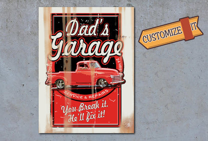 Dad's Garage Sign - On Metal. Customized.