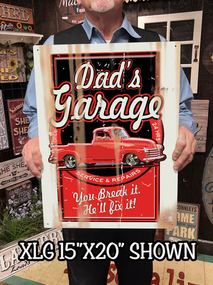 Dad's Garage Sign - On Metal. Customized.