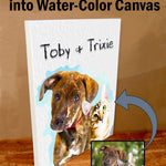 Water Color Pet Portrait on Canvas - Free Personalization