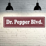 Dr Pepper Blvd Metal Street Sign