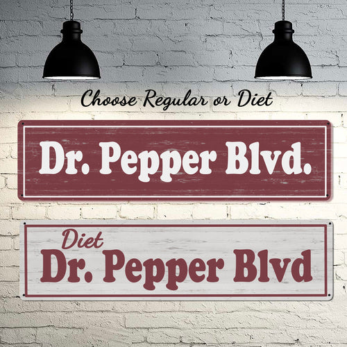 Diet Dr Pepper Blvd metal street sign