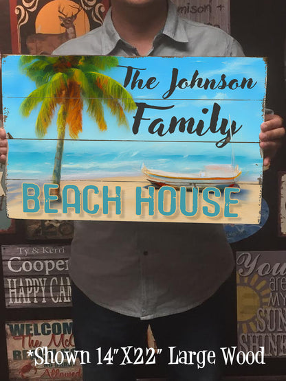 Custom Family Beach House Sign - Metal or Wood