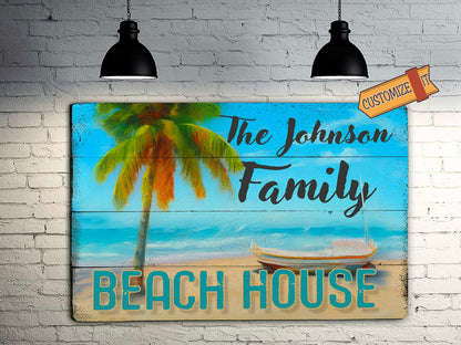 Custom Family Beach House Sign - Metal or Wood