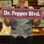 Diet Dr Pepper Blvd Metal Street Sign