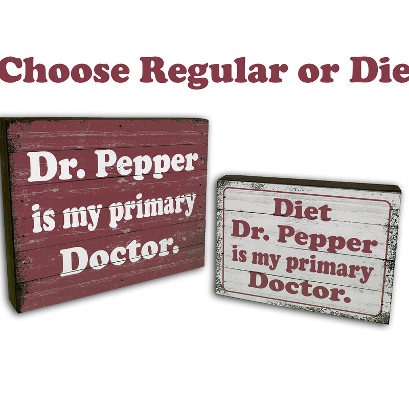 Diet Dr. Pepper Sign - Wood Box Sign