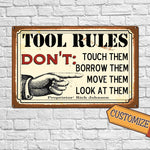 Custom Tool Rules Metal Sign