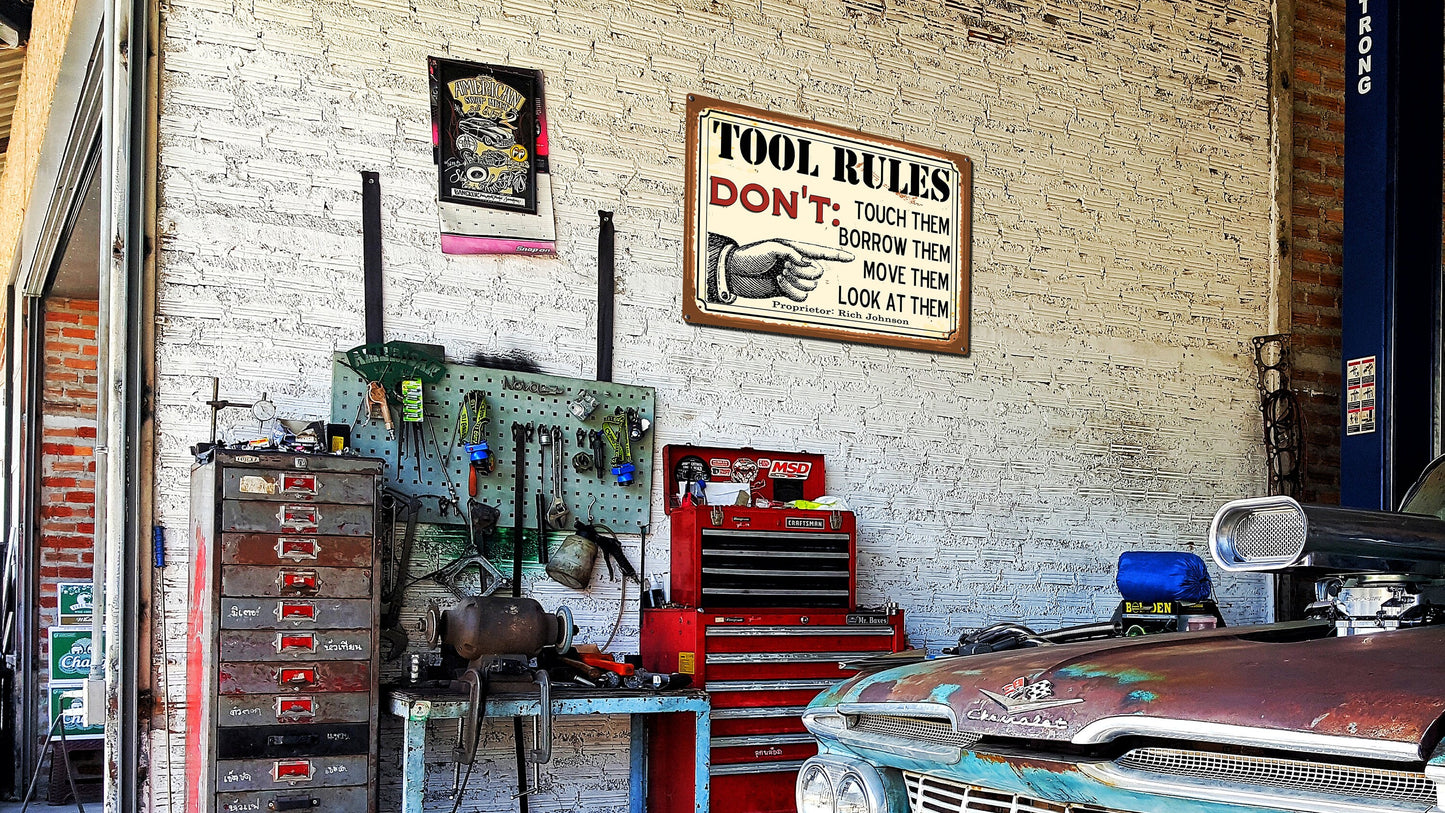 Custom Tool Rules Metal Sign