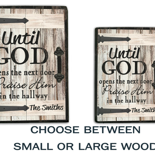 Praise Him in the Hallway - Christian Wood Sign