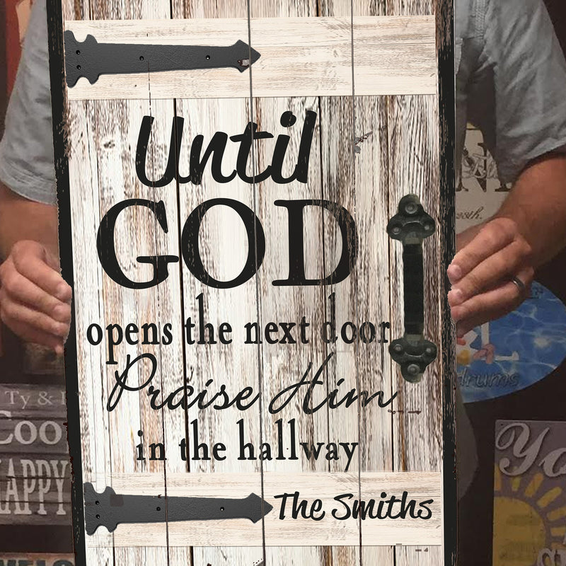 Praise Him in the Hallway - Christian Wood Sign