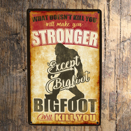Bigfoot Sign - Quality Metal. Use Indoors or Outdoors