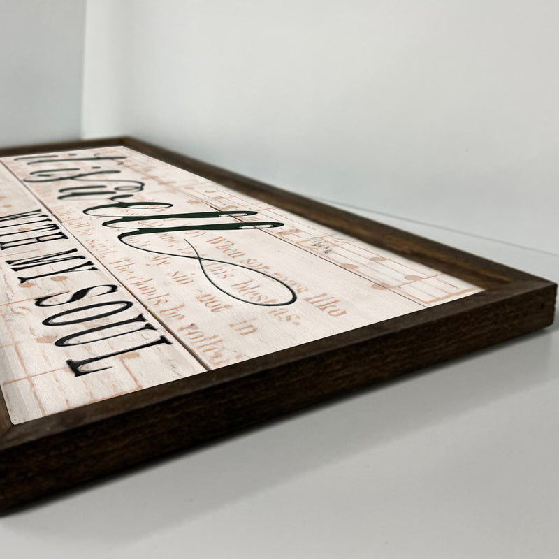 It is Well with My Soul - Wood Framed Sign