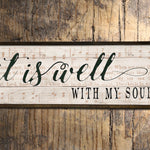 It is Well with My Soul - Wood Framed Sign