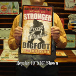 Bigfoot Sign - Quality Metal. Use Indoors or Outdoors