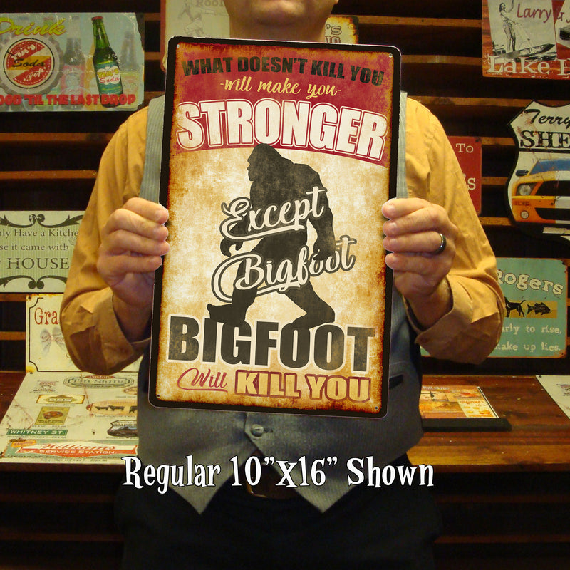 Bigfoot Sign - Quality Metal. Use Indoors or Outdoors