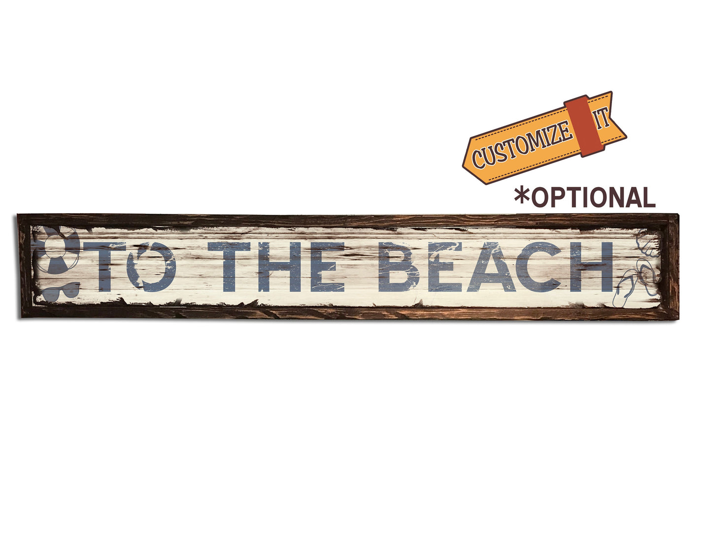 To The Beach - Handcrafted Wooden Sign